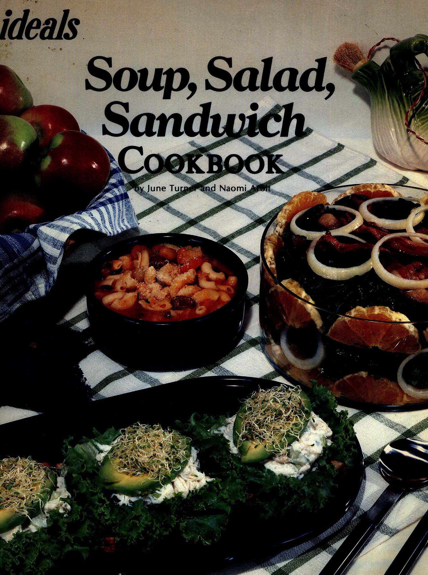 Soup, Salad & Sandwich Cookbook